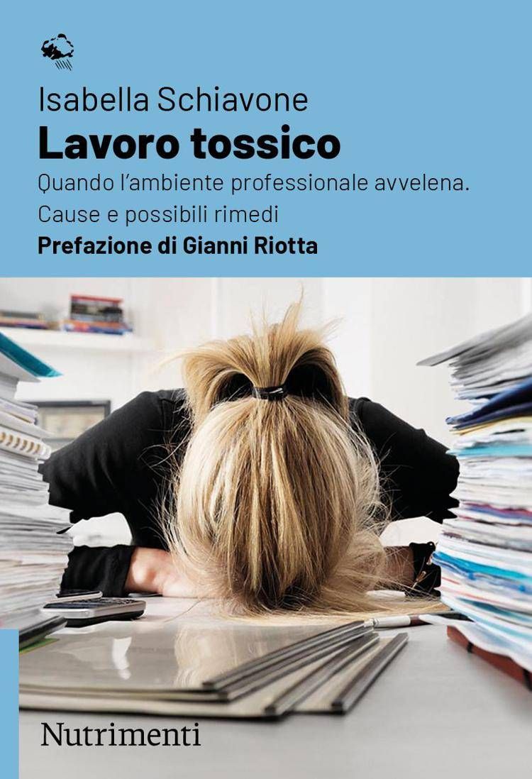 Dal burnout al mobbing: un libro denuncia il lavoro tossico e i suoi effetti sociali